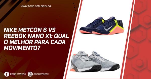 Nike Metcon 6 vs Reebok Nano X1: Qual O Melhor Para Cada Movimento?