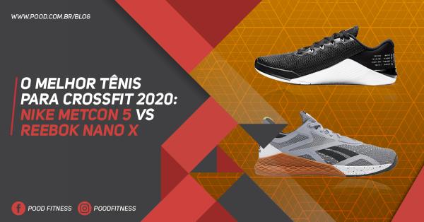 O Melhor Tênis para CrossFit 2020: Nike Metcon 5 vs Reebok Nano X